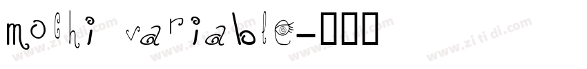 mochi variable字体转换